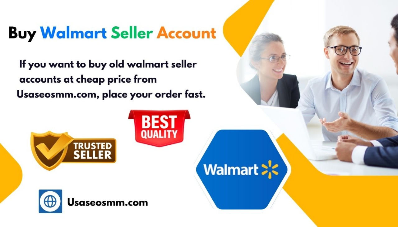 Buy Walmart Seller Account